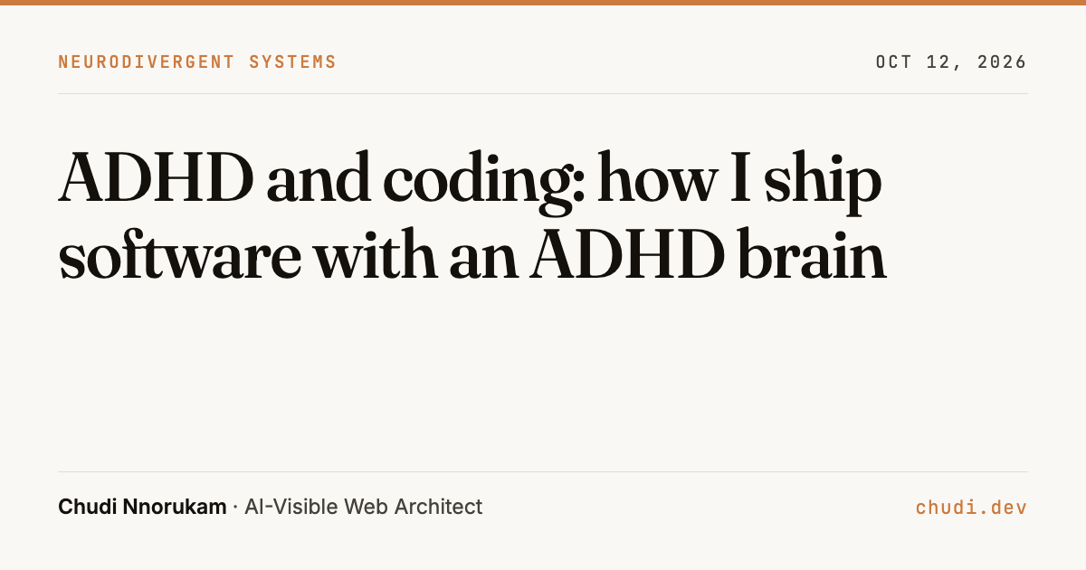 ADHD and coding: how I ship software with an ADHD brain